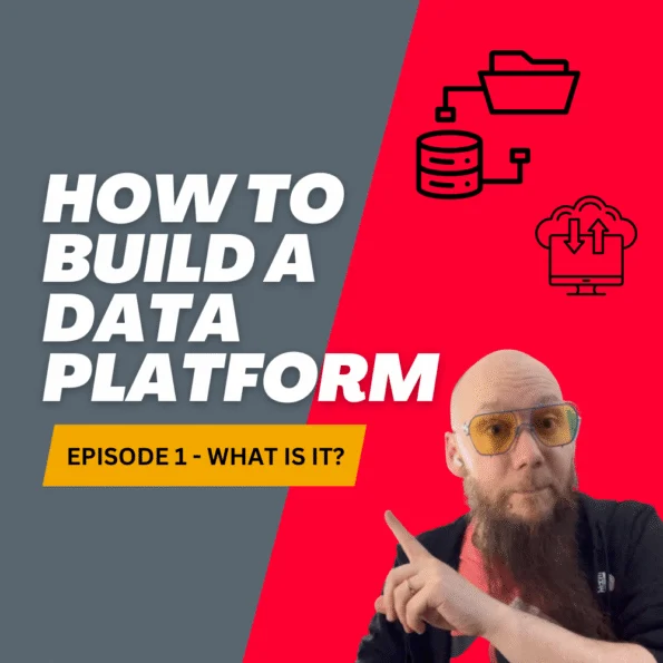 Episode 1: What is a Data Platform?