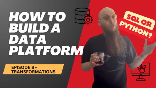 Episode 8: Data transformations – when to reach for SQL, Python, or Databricks